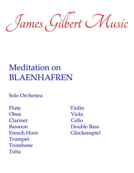 Meditation on BLAENHAFREN (arr. James Gilbert)