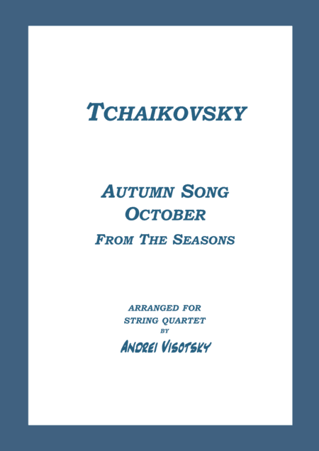 Autumn Song - Octobre (arr. A. Visotsky)