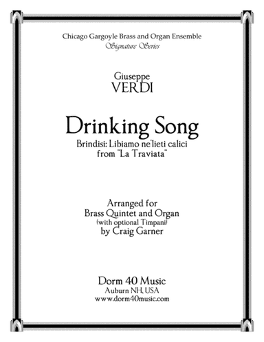Drinking Song (Brindisi) from "La Traviata" (for Brass Quintet and Organ) (arr. Craig Garner)