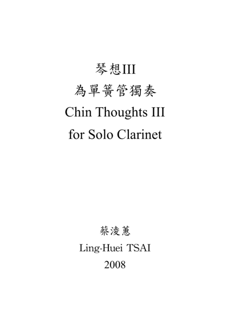 Chin Thoughts III for Solo Clarinet
