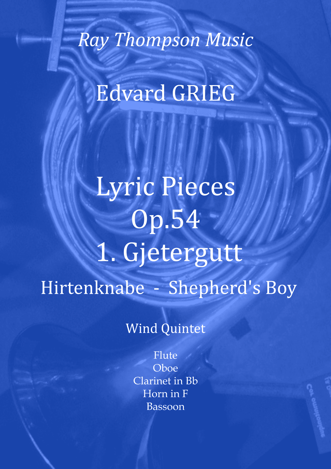 Grieg: Lyric Pieces Op.54 No.1"Gjetergutt" (Hirtenknabe  -  Shepherd's Boy) - wind quintet (arr. Ray Thompson)