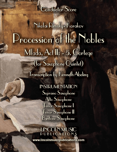 Procession of the Nobles from Mlada (for Saxophone Quintet SATTB) (arr. Kenneth Abeling)