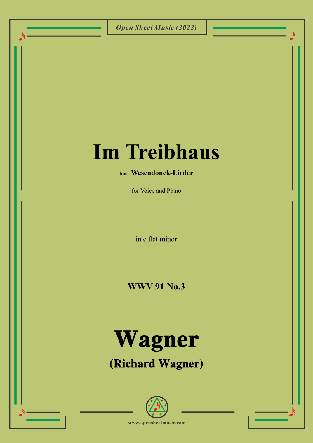 R. Wagner-Im Treibhaus,in e flat minor,WWV 91 No.3,from Wesendonck-Lieder (arr. OSM Press)