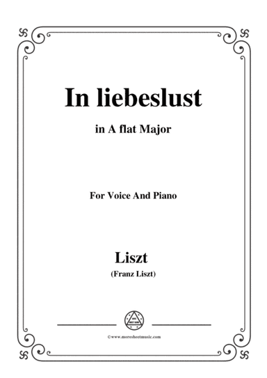 Liszt-In liebeslust in A flat Major,for Voice and Piano (arr. MSM)