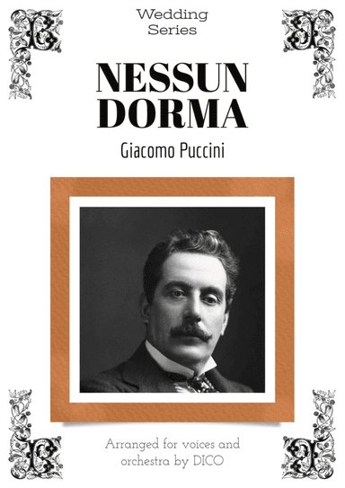 NESSUN DORMA - for voices & orchestra (arr. Dico)