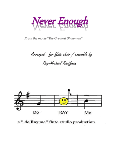 Never Enough (arr. Ray-Michael Kauffman)