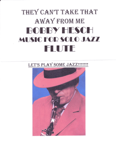 They Can't Take That Away From Me  from THE BARKLEYS OF BROADWAY  from SHALL WE DANCE (arr. Bobby Hesch)