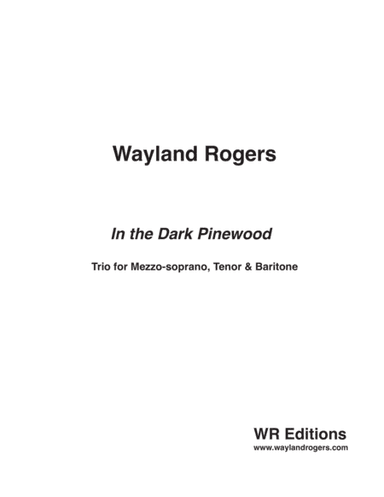 In the Dark Pinewood (trio)