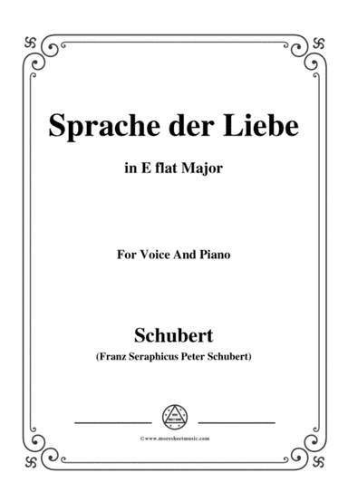 Schubert-Sprache der Liebe,Op.115 No.3,in E flat Major,for Voice&Piano (arr. MSM)