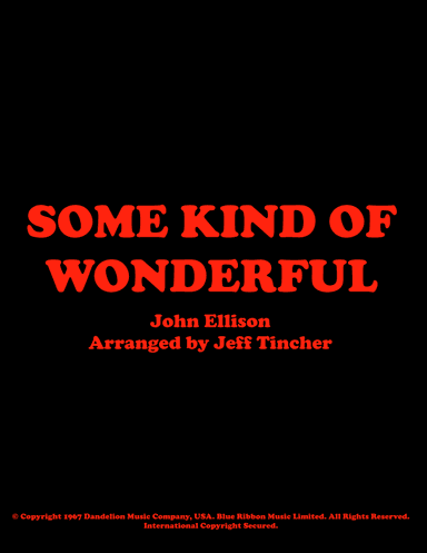 (she's) Some Kind Of Wonderful (arr. Jeff Tincher)