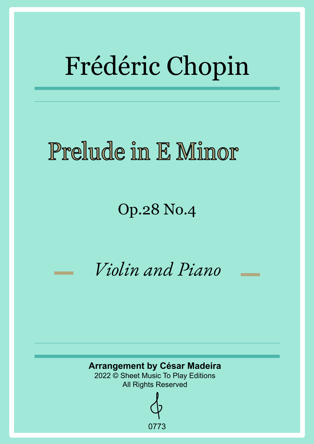 Prelude in E minor by Chopin - Violin and Piano (Full Score) (arr. César Madeira)