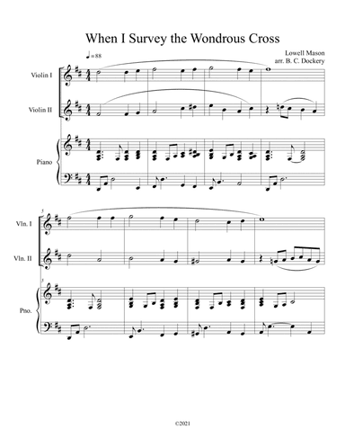 When I Survey the Wondrous Cross (Violin Duet) with optional piano accompaniment (arr. B. C. Dockery)