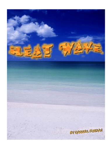Heat Wave