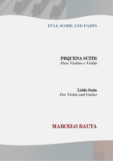 Pequena Suíte para Violino e Violão (Little Suite for Violin and Guitar)