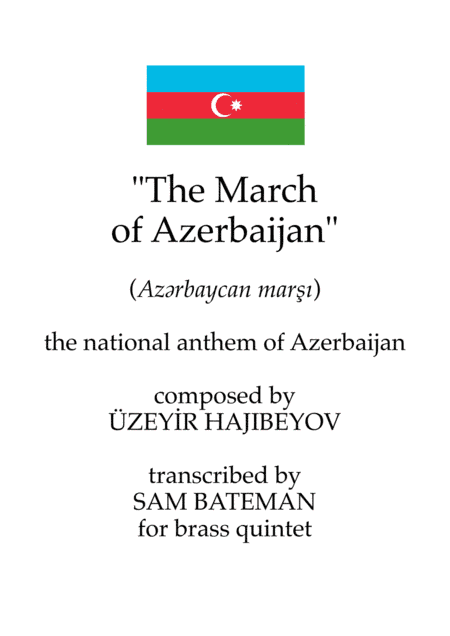 Az?rbaycan Marsi (The March of Azerbaijan) (arr. Sam Bateman)