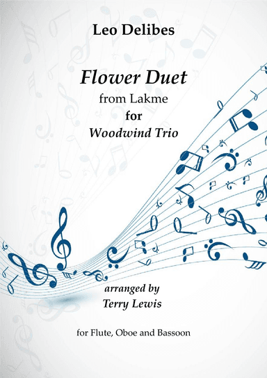 Flower Duet from Lakmé for Woodwind Trio (arr. Terry Lewis)