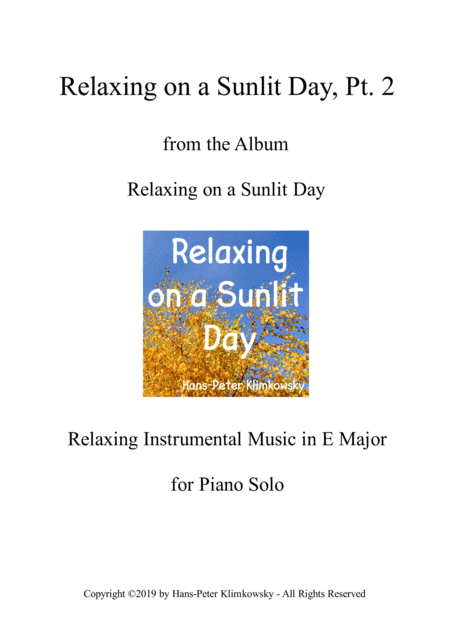 Relaxing on a Sunlit Day, Pt. 2