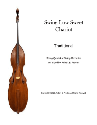 Swing Low Sweet Chariot for String Quintet or String Orchestra (arr. Robert E. Proctor)