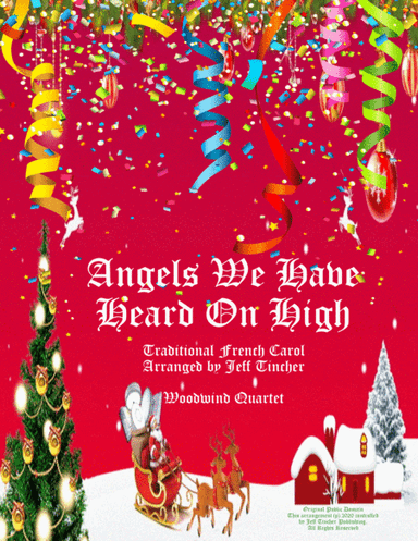 Angels We Have Heard On High (arr. Jeff Tincher)