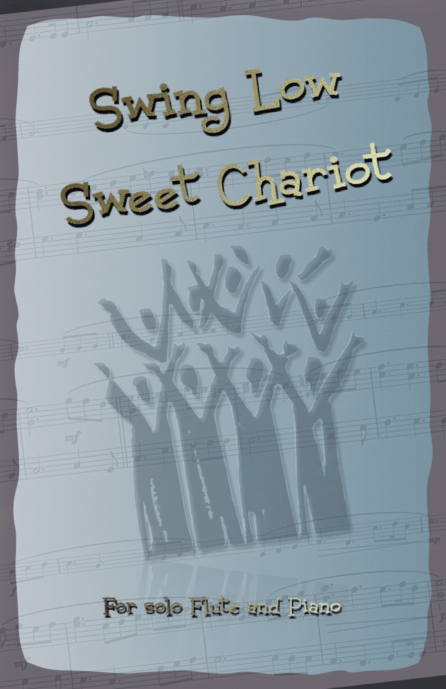 Swing Low Sweet Chariot. Gospel Song for Flute and Piano (arr. David McKeown)