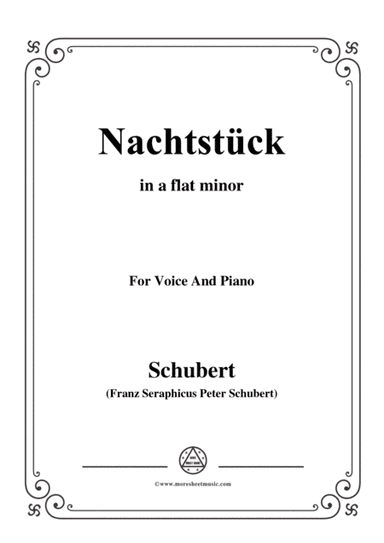 Schubert-Nachtstück,Op.36 No.2,in a flat minor,for Voice&Piano (arr. MSM)
