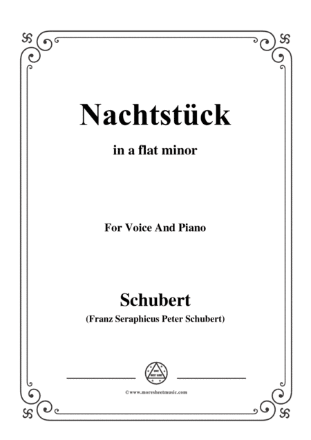 Schubert-Nachtstück,Op.36 No.2,in a flat minor,for Voice&Piano (arr. MSM)