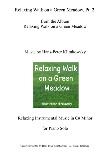 Relaxing Walk on a Green Meadow, Pt. 2