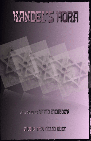 Kandel's Hora, Klezmer tune for Violin and Cello Duet (arr. David McKeown)