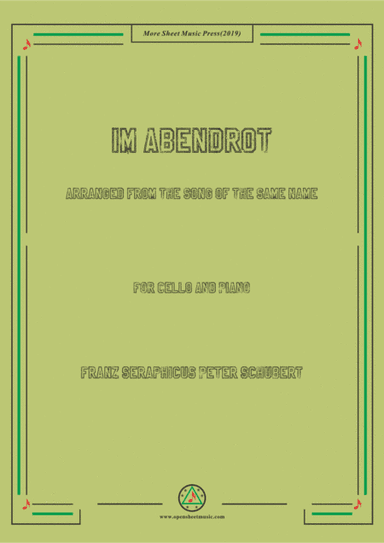 Schubert-Im Abendrot,for Cello and Piano (arr. MSM)