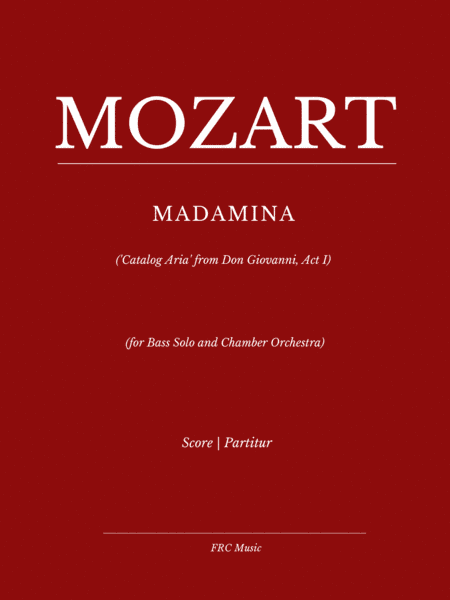 MADAMINA ('Catalog Aria' from Don Giovanni, Act I) (arr. Flavio Regis Cunha)