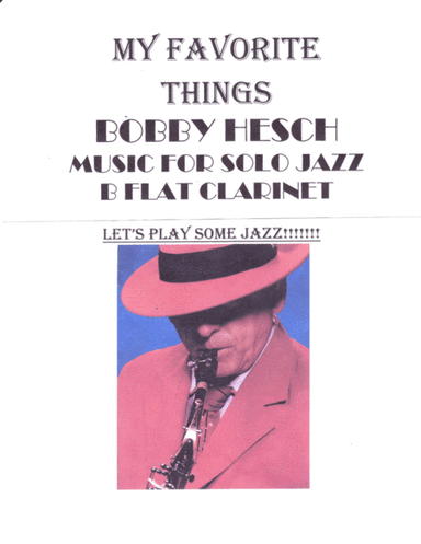 My Favorite Things (arr. Bobby Hesch)