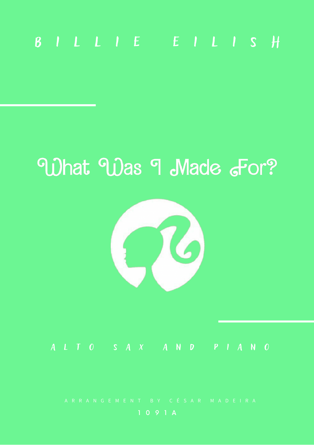What Was I Made For? (arr. César Madeira)