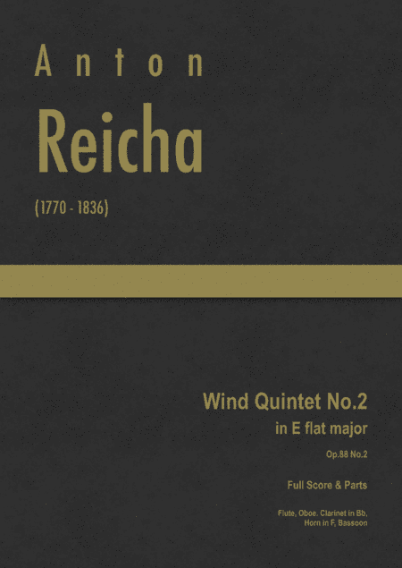 Reicha - Wind Quintet No.2 in E flat major, Op.88 No.2 (arr. J.G. Cucó Barber)