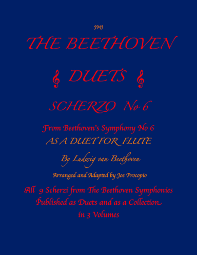The Beethoven Duets For Flute Scherzo No. 6 (arr. Joe Procopio)