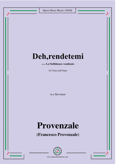 Provenzale-Deh,rendetemi,in a flat minor,for Voice and Pinao (arr. MSM)