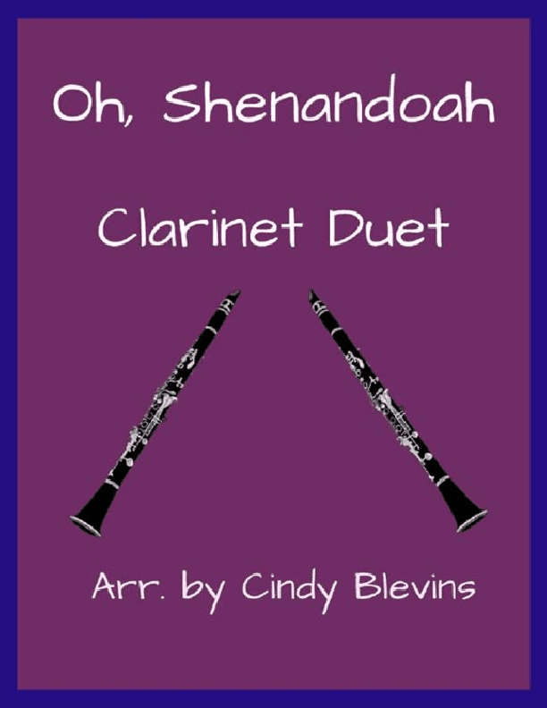 Oh, Shenandoah, for Clarinet Duet (arr. Cindy Blevins)