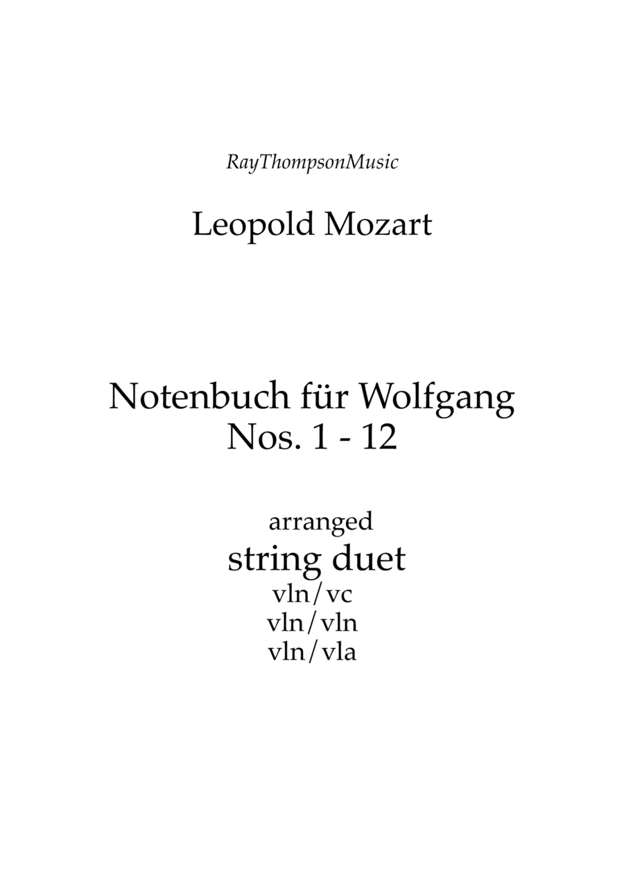 Mozart (Leopold): Notenbuch für Wolfgang (Notebook for Wolfgang) (Nos.1 - 12) — string duet (arr. Ray Thompson)