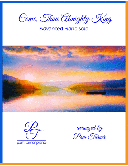 Come, Thou Almighty King (Advanced Piano Solo) (arr. Pam Turner)