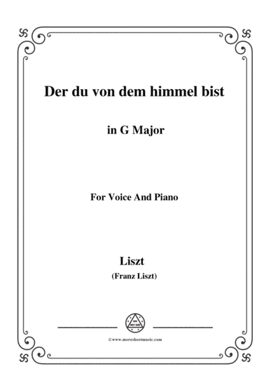 Liszt-Der du von dem himmel bist in G Major,for Voice and Piano (arr. MSM)