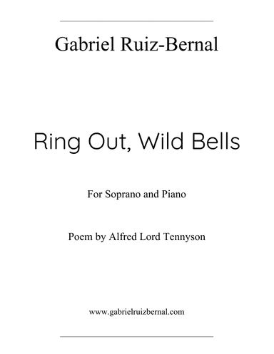RING OUT, WILD BELLS. For soprano, bells and piano