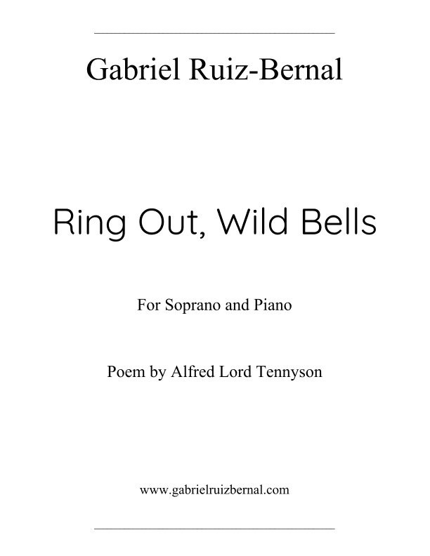 RING OUT, WILD BELLS. For soprano, bells and piano