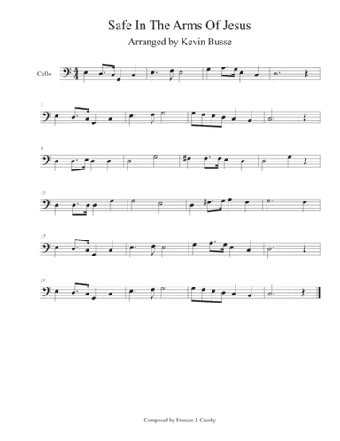 Safe In The Arms Of Jesus (Easy key of C) - Cello (arr. Kevin Busse)