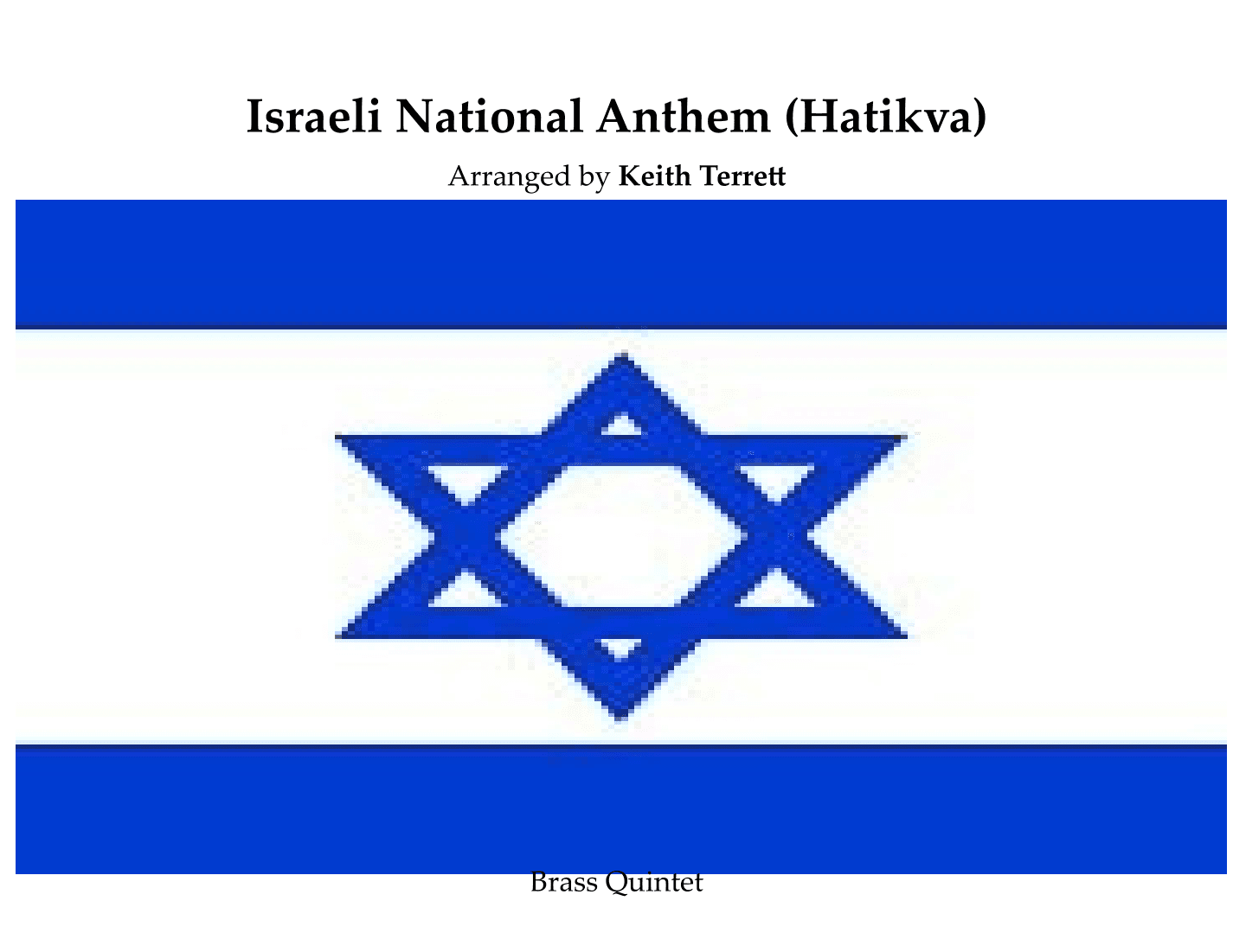 Israeli National Anthem for Brass Quintet ("Hatikvah") (arr. Keith Terrett)