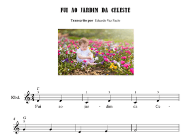 Fui ao jardim da Celeste