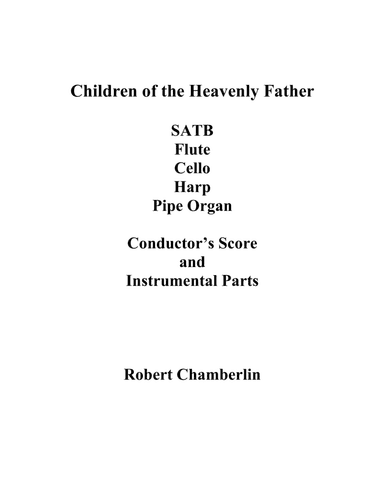 Children of the Heavenly Father (arr. Robert Chamberlin)