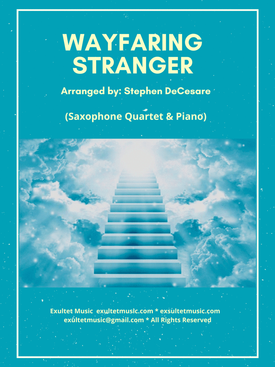 Wayfaring Stranger (Saxophone Quartet and Piano) (arr. Stephen DeCesare)