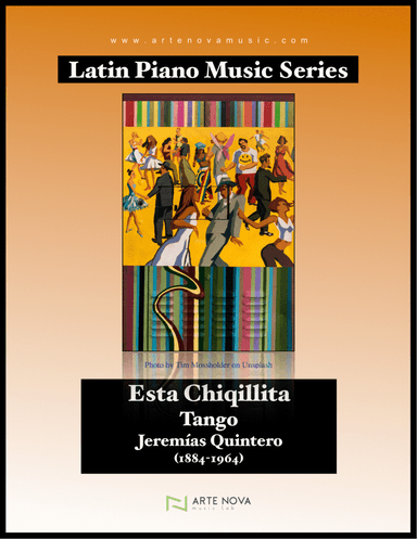 Esta Chiquillita - Tango for Piano (arr. Arte Nova Music Lab)