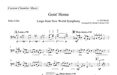 Dvorak Goin' Home (Largo from Symphony #9 "From the New World") (solo cello) (arr. Randy Calistri-Yeh)
