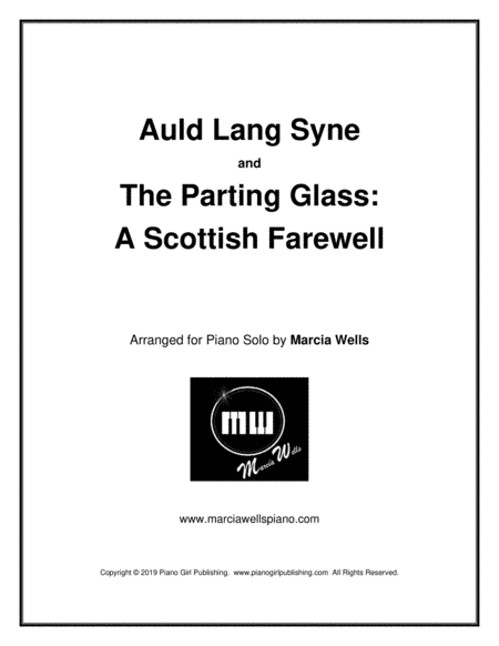 Auld Lang Syne and The Parting Glass: A Scottish Farewell (arr. Marcia Wells)