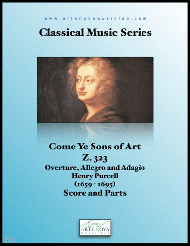 Come Ye Sons of Art - Overture, Allegro and Adagio (arr. Arte Nova Music Lab)
